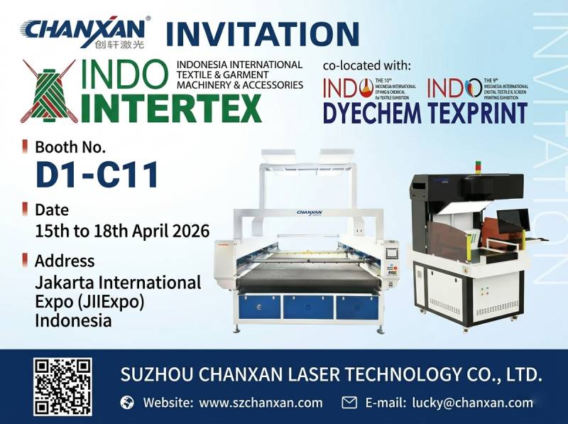 Suzhou Chanxan Laser to Showcase Advanced Textile Laser Automation Solutions at Indo Intertex 2026
